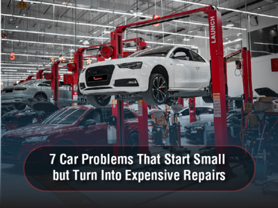 7_Car_Problems_That_Start_Small_but_Turn_Into_Expensive_Repairs
