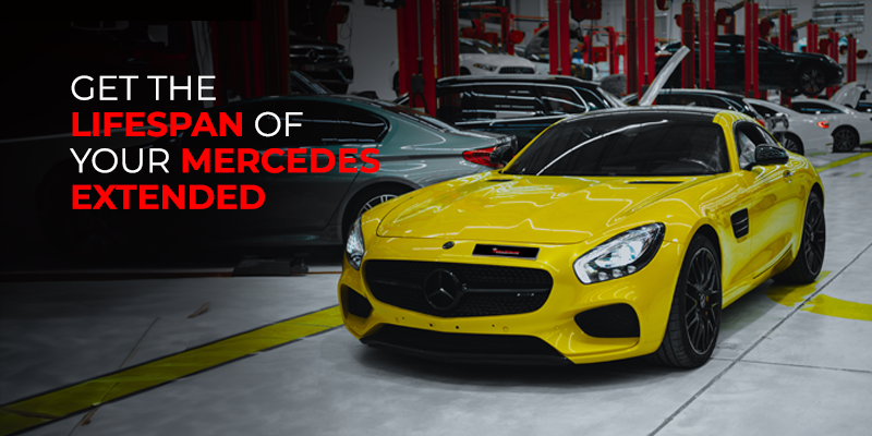 Get the lifespan of your Mercedes extended